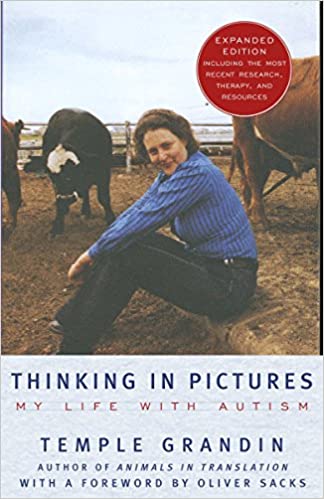 Thinking in Pictures - Temple Grandin